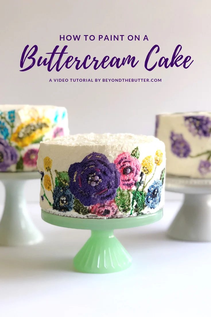 How to Paint on a Buttercream Cake - Easy Steps and Video Tutorial by Sovuh, LLC | Image and Video Copyright Policy: © Sovuh, LLC