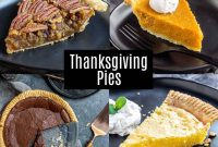 10 Beloved Thanksgiving Pies for Your Holiday Table