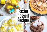 Easy and Irresistible Easter Dessert Recipes