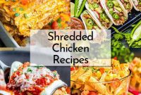Effortless Shredded Chicken Meals
