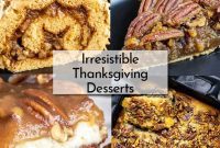 Thanksgiving Dessert Bliss A Sweet Overload