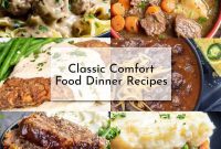 Timeless Comfort Dishes Always Deliver