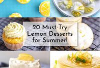 20 Zesty Lemon Delights to Beat the Summer Heat