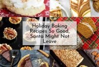 Santa-Stopping Holiday Bakes