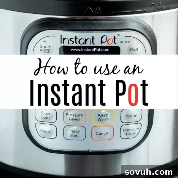 How to Use an Instant Pot or electric pressure cooker. Instructions on how to set your instant pot, what the difference between natural and quick release is, and Instant pot recipes that everyone will love.