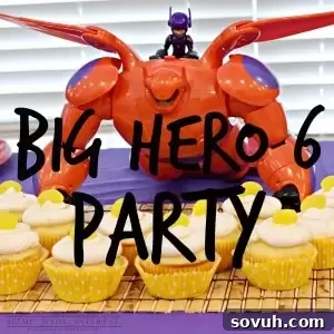 Big Hero 6 movie featured on a party planning blog, highlighting its popularity for kids' events and entertainment.