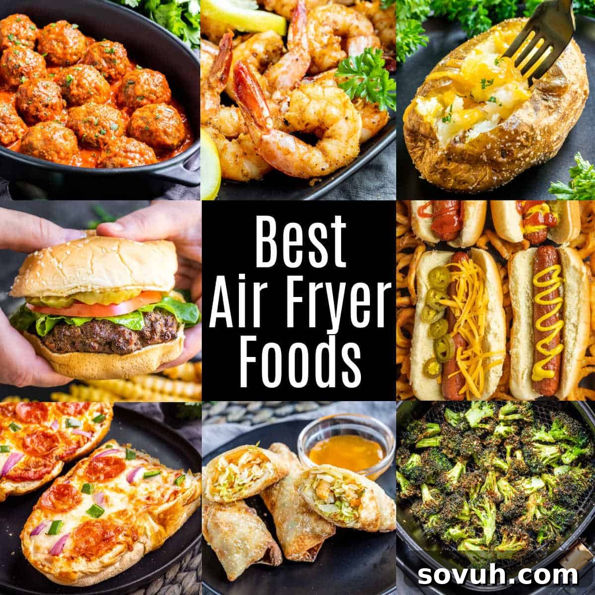 collage of Best air Fryer Foods showcasing a variety of crispy air-fried dishes including chicken, vegetables, and desserts.