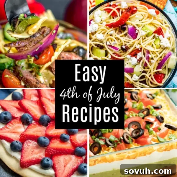 Easy 4th of July recipes including delicious dips, hearty main courses, grilling favorites, refreshing side dishes, patriotic desserts, and festive drinks for your summer celebrations.